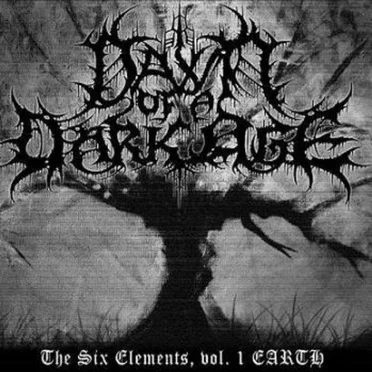 The Six Elements, Volume 1: Earth by Dawn of a Dark Age - album cover