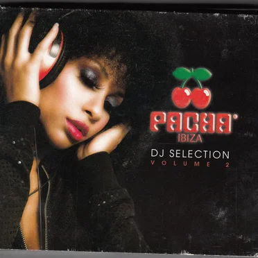 Pacha Ibiza. DJ Selection. Volume 2 by Various Artists - album cover