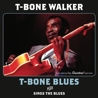 T‐Bone Blues / Sings the Blues