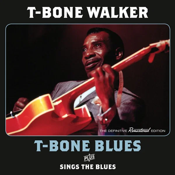 T‐Bone Blues / Sings the Blues