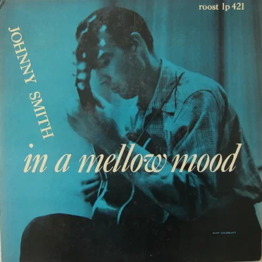 In a Mellow Mood