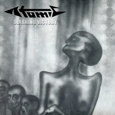 Slashing Victory by Atomic - album cover