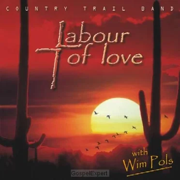 Labour of Love by Wim Pols & Country Trail Band - album cover