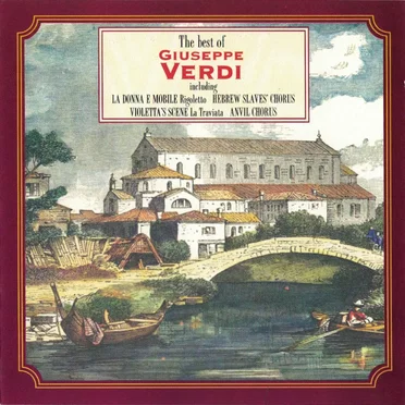 The Best of Giuseppe Verdi