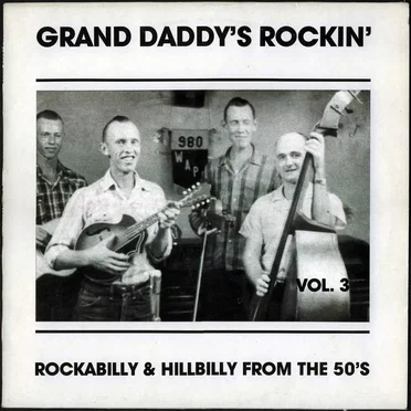 Grand Daddy’s Rockin’, Vol.3 by Various Artists - album cover