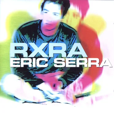 RXRA by Éric Serra - album cover