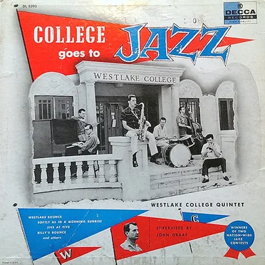 College Goes to Jazz by Westlake College Quintet - album cover