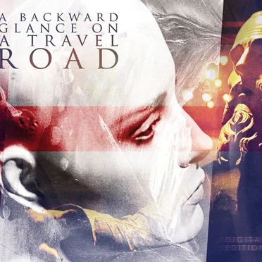 A Backward Glance on a Travel Road by A Backward Glance on a Travel Road - album cover