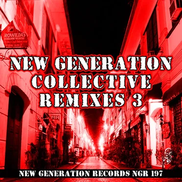 New Generation Collective Remixes, Vol. 3 by Various Artists - album cover