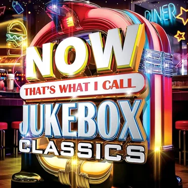 Now That’s What I Call Jukebox Classics by Various Artists - album cover