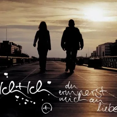 Du erinnerst mich an Liebe