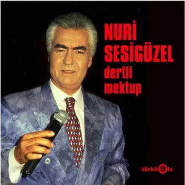Dertli Mektup by Nuri Sesigüzel - album cover