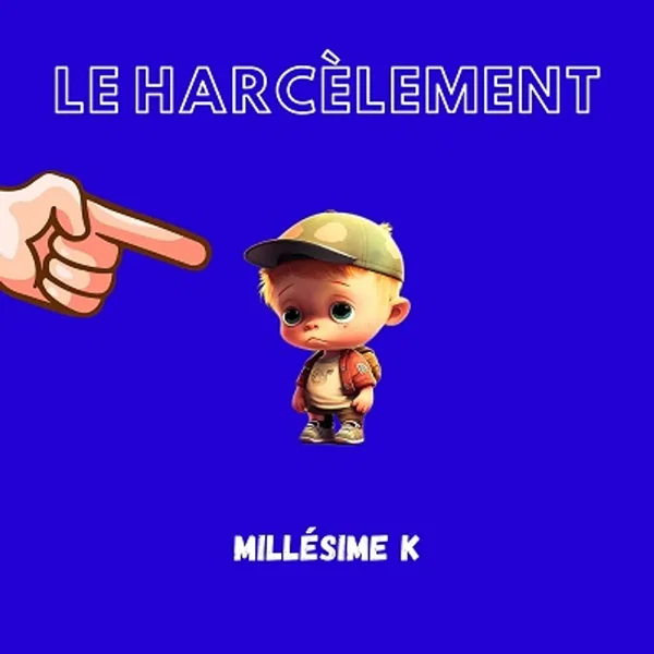 Le Harcèlement