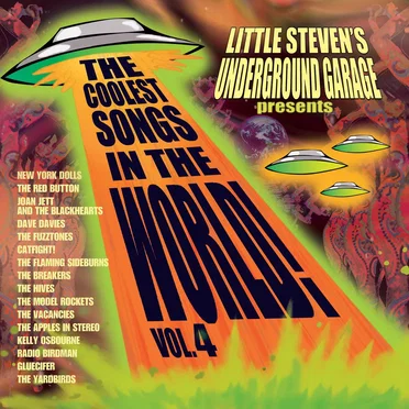 Little Steven's Underground Garage Presents the Coolest Songs in the World! Vol. 4 by Various Artists - album cover