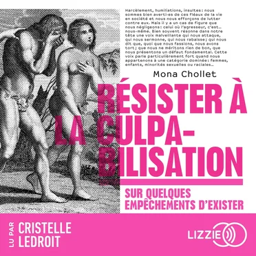 Résister à la culpabilisation by Mona Chollet - album cover