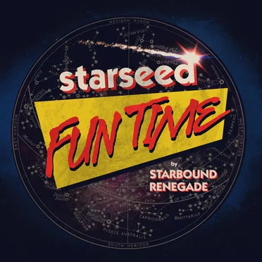 Starseed Fun Time by Starbound Renegade - album cover
