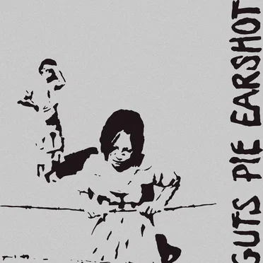 Guts Pie Earshot by Guts Pie Earshot - album cover