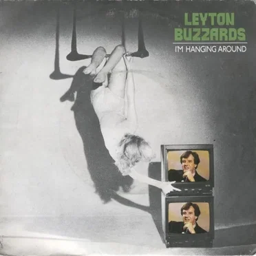 I’m Hanging Around by Leyton Buzzards - album cover