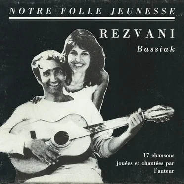 Notre folle jeunesse by Rezvani (Bassiak) - album cover