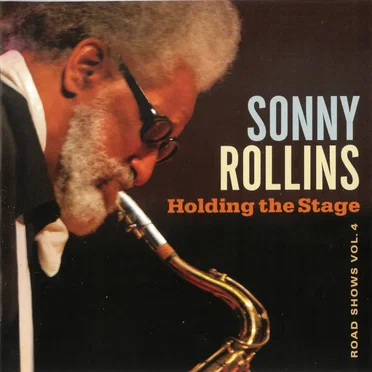 Road Shows, Vol. 4: Holding the Stage