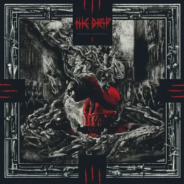 A Presentation of Gruesome Poetics by The Drip - album cover