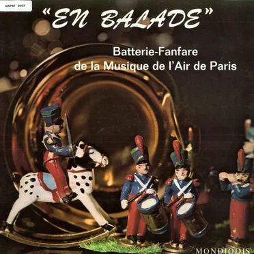 En balade by Batterie-Fanfare de la Musique de l'Air de Paris - album cover