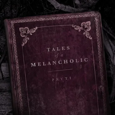 Tales of a Melancholic by Pryti - album cover