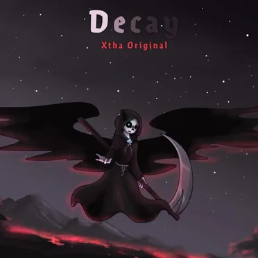 Decay (Reaper Sans Theme) by Xtha - album cover