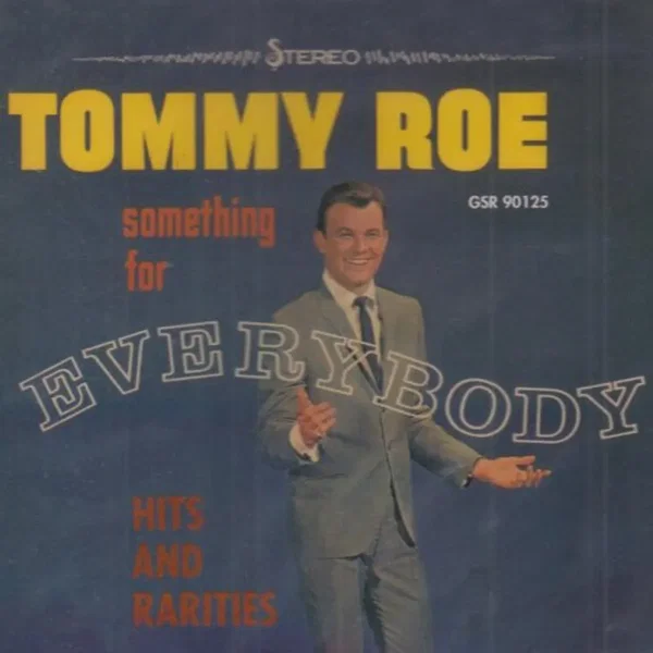 Something for Everybody: Hits and Rarities