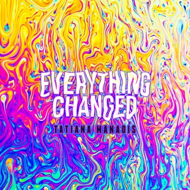 Everything Changed