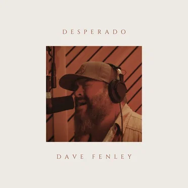Desperado by Dave Fenley - album cover