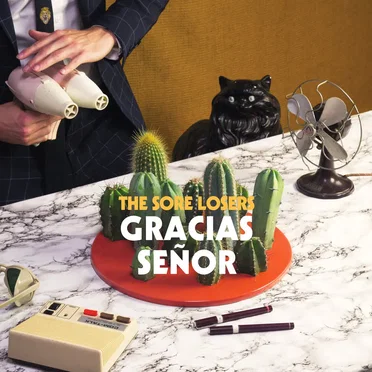 Gracias Señor by The Sore Losers - album cover