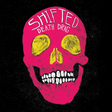 Shifted by Death Drag - album cover