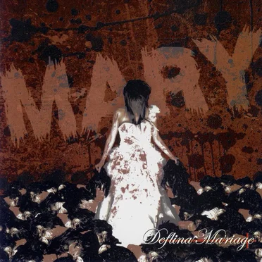 MARY by Deflina Ma'riage - album cover