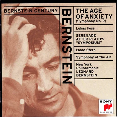 Bernstein Century: The Age of Anxiety / Serenade After Plato's "Symposium"