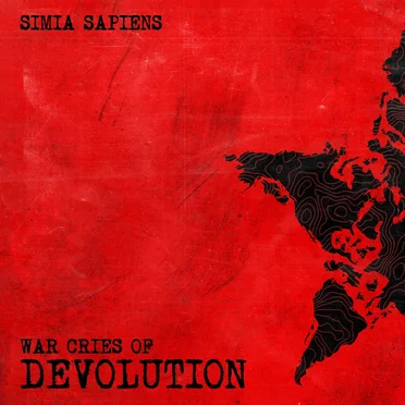 War Cries of Devolution