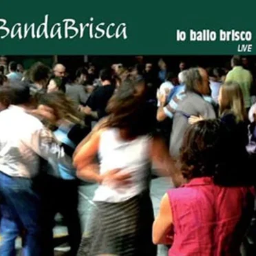 io ballo brisco (live) by Banda Brisca - album cover
