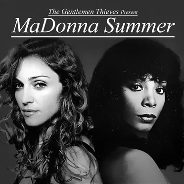 MaDonna Summer by The Gentleman Thieves - album cover