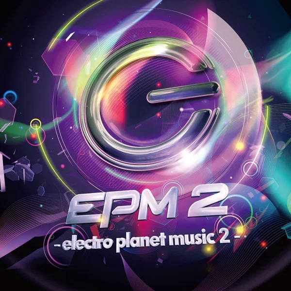 EPM2 -electro planet music 2-