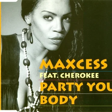 Party Your Body by Maxcess - album cover