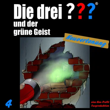 Die drei ??? 4: und der grüne Geist by Neuvertonung - album cover