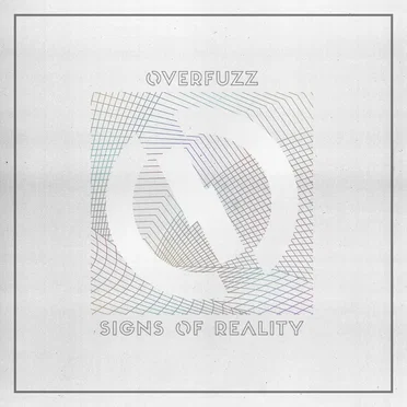 Signs of Reality by Overfuzz - album cover