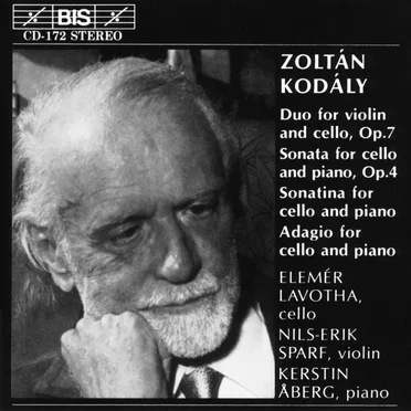 Duo for Violin and Cello, op. 7 / Sonata for Cello, op. 4 / Sonatina for Cello and Piano / Adagio for Cello and Piano