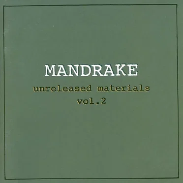 Unreleased Materials Volume 2