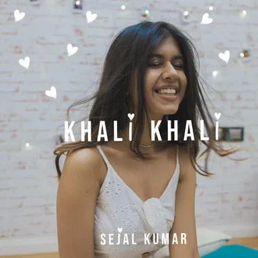 Khali Khali by Sejal - album cover