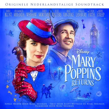 Mary Poppins Returns: Originele Nederlandstalige Soundtrack