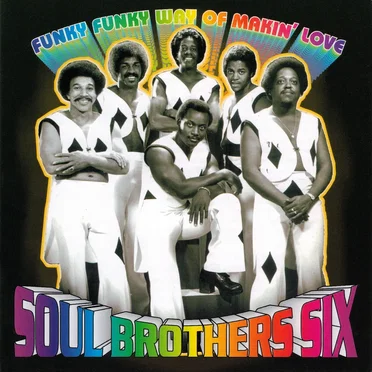 Soul Brothers Six