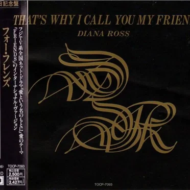 That's Why I Call You My Friend