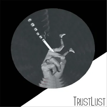 TRUST LUST by Tender Vision - album cover