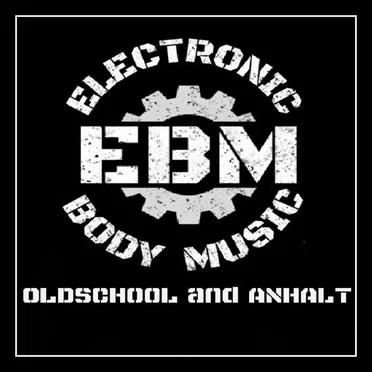 Oldschool & Anhalt EBM [01] by Various Artists - album cover